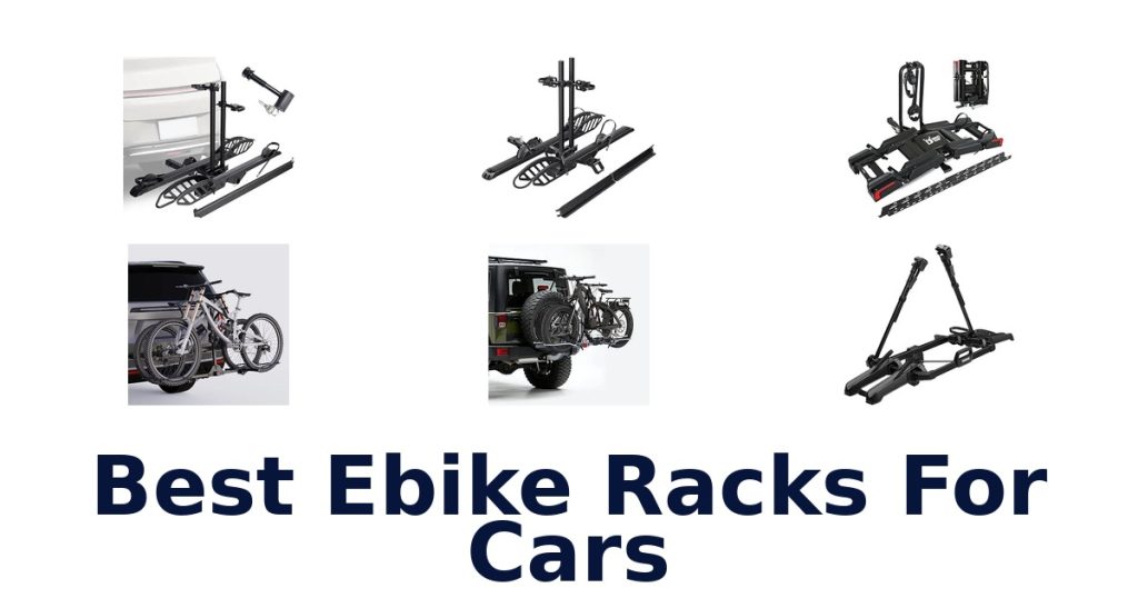 Best Ebike Racks For Cars
