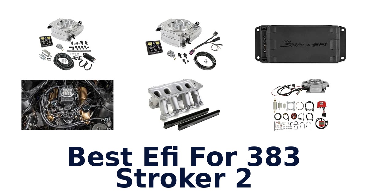 Best Efi For 383 Stroker 2