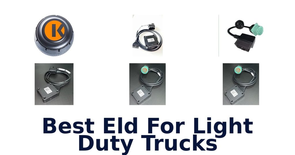 Best Eld For Light Duty Trucks