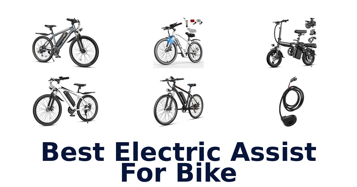 Best Electric Assist For Bike