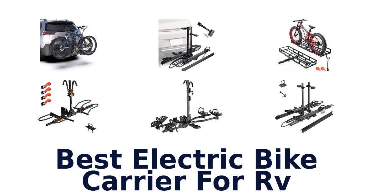 Best Electric Bike Carrier For RV