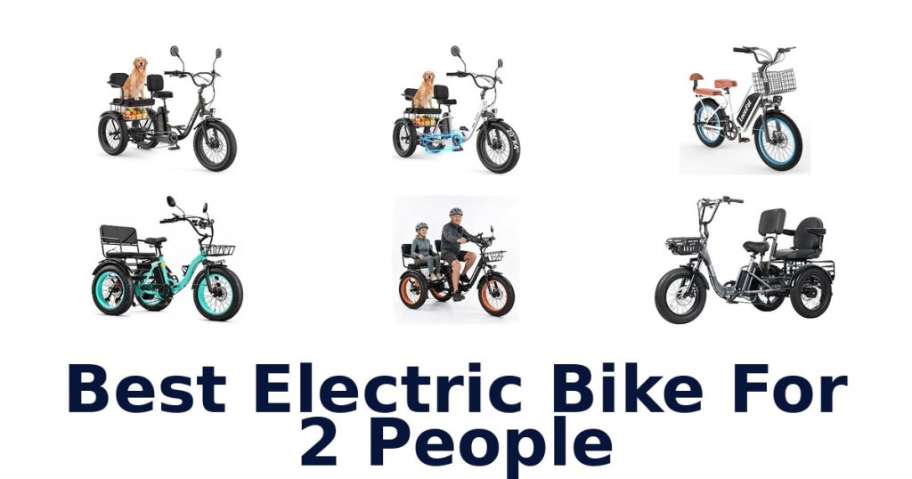 Best Electric Bike For 2 People