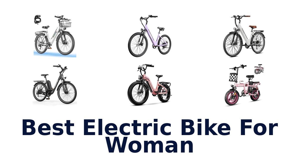 Best Electric Bike For Woman