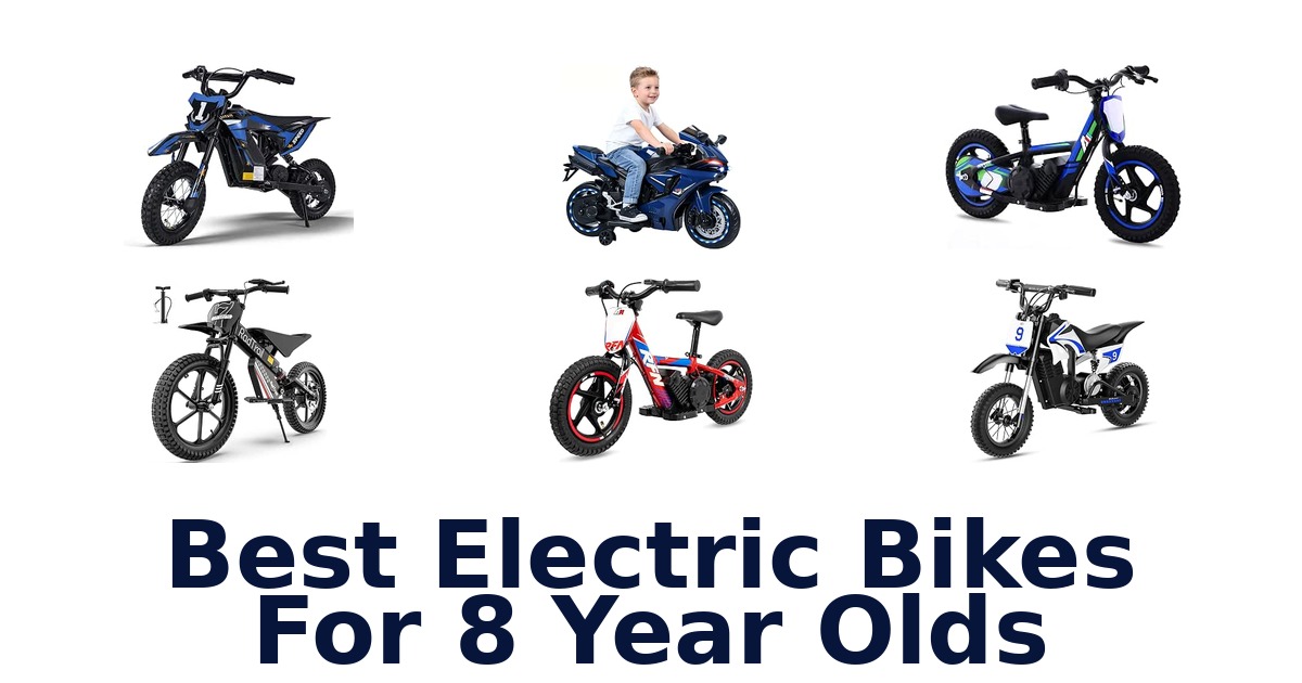 Best Electric Bikes For 8 Year Olds