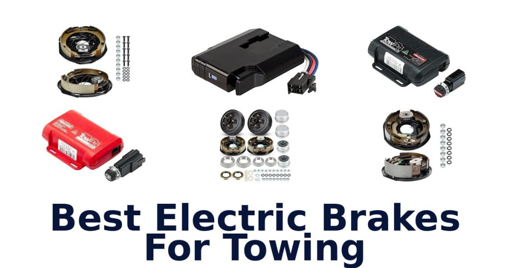 Best Electric Brakes For Towing