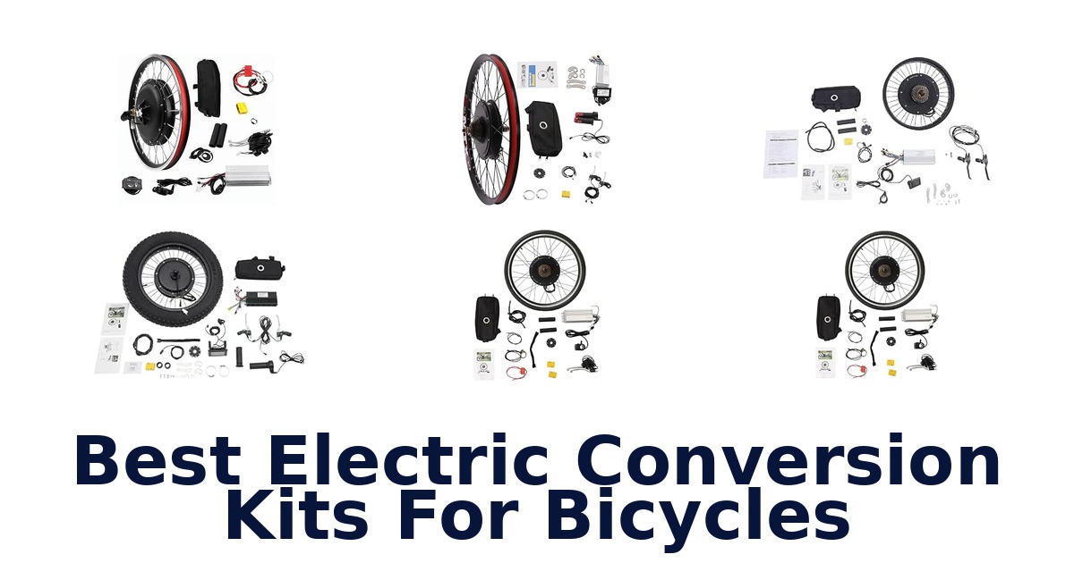 Best Electric Conversion Kits For Bicycles