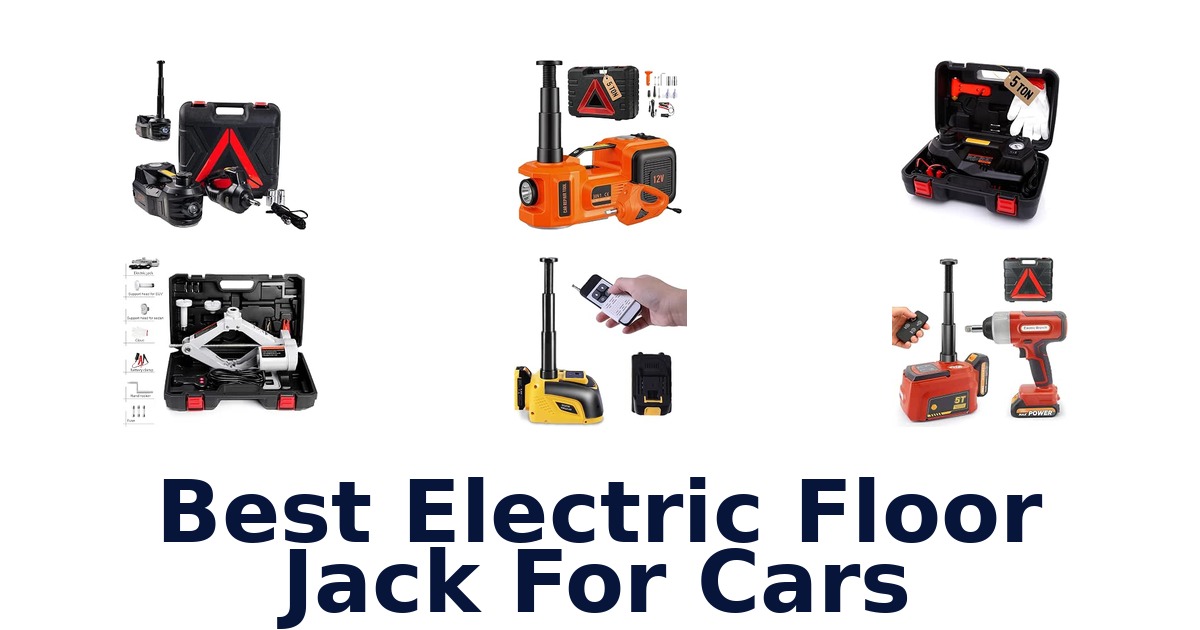 Best Electric Floor Jack For Cars