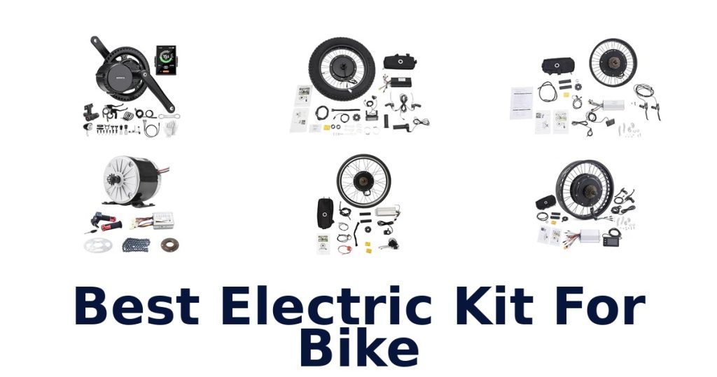 Best Electric Kit For Bike