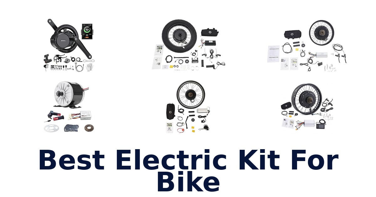 Best Electric Kit For Bike