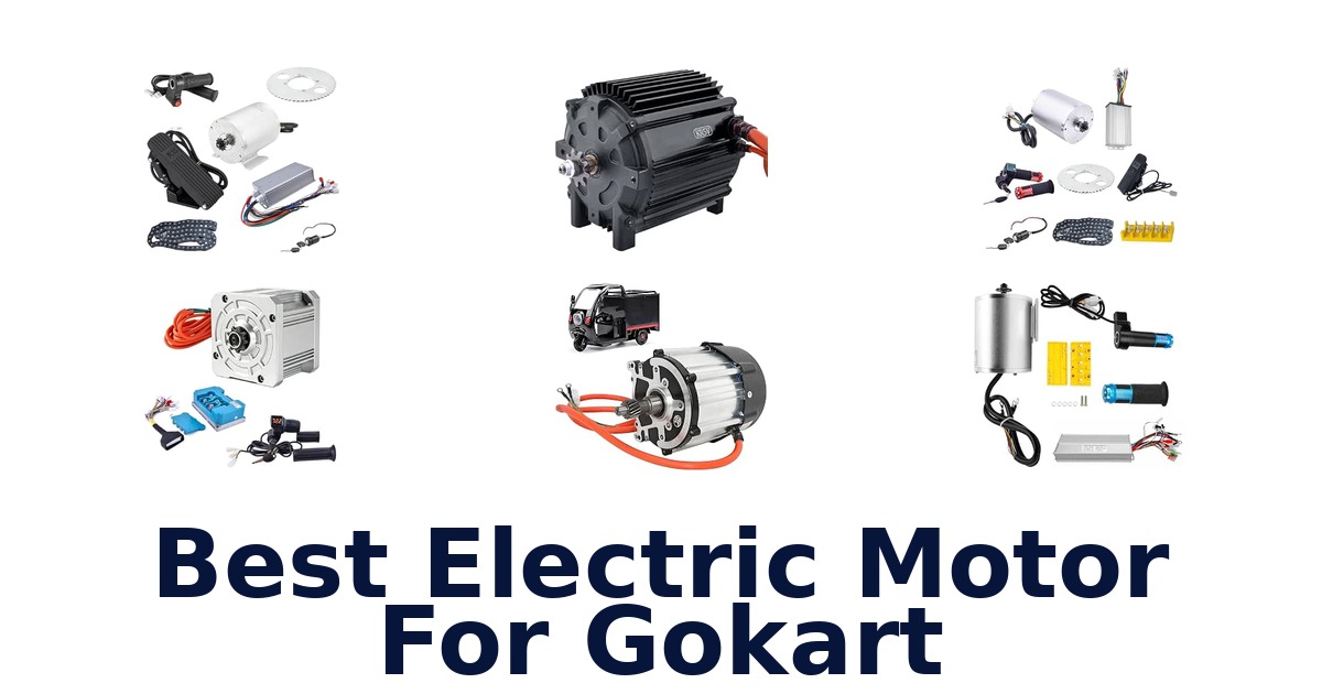 Best Electric Motor For Gokart
