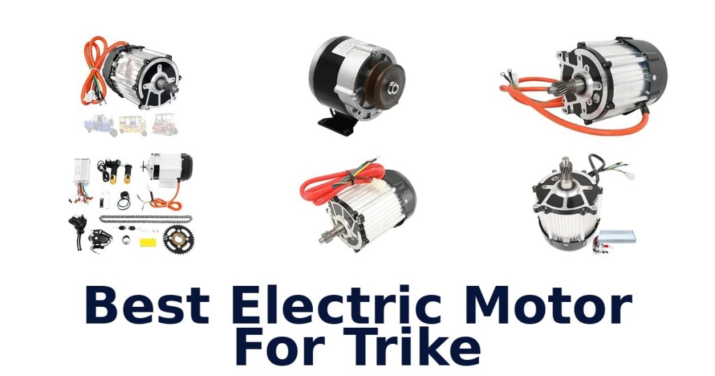 Best Electric Motor For Trike