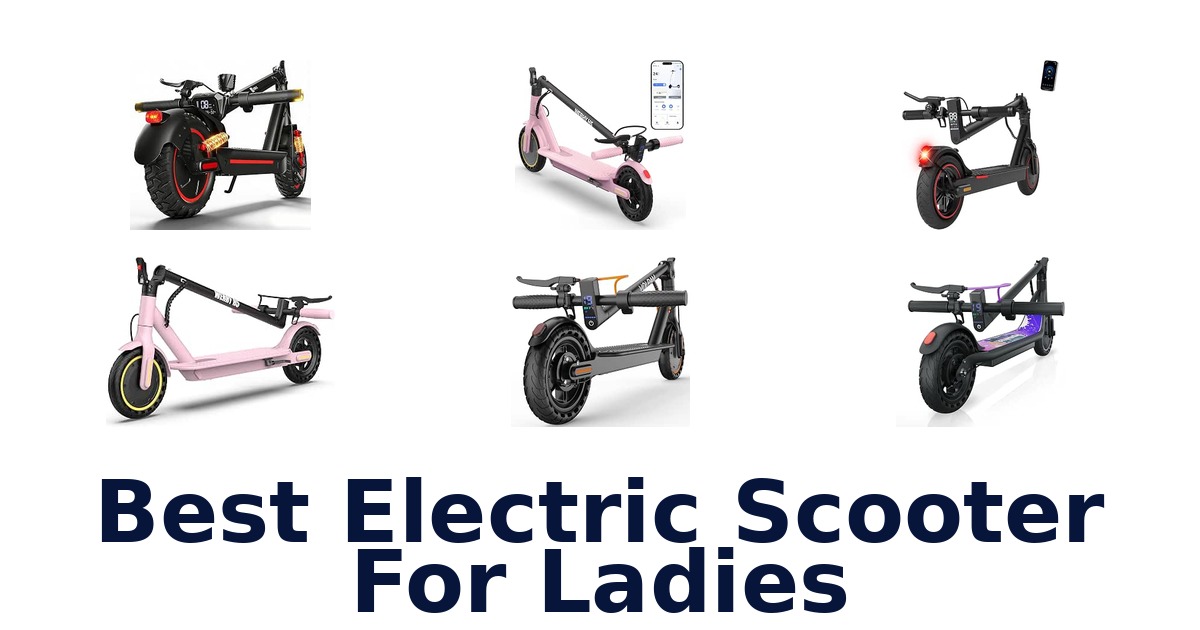 Best Electric Scooter For Ladies