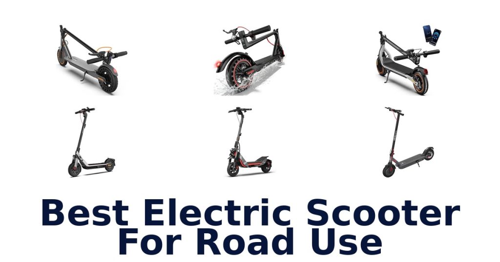 Best Electric Scooter For Road Use