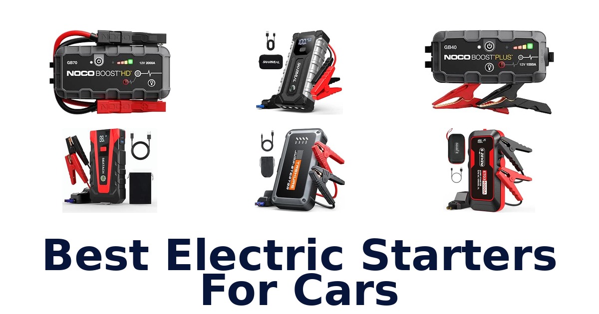 Best Electric Starters For Cars