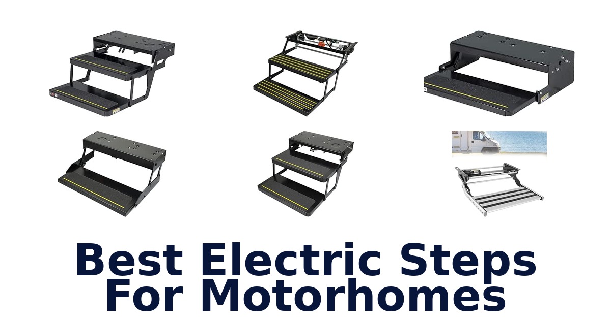 Best Electric Steps For Motorhomes