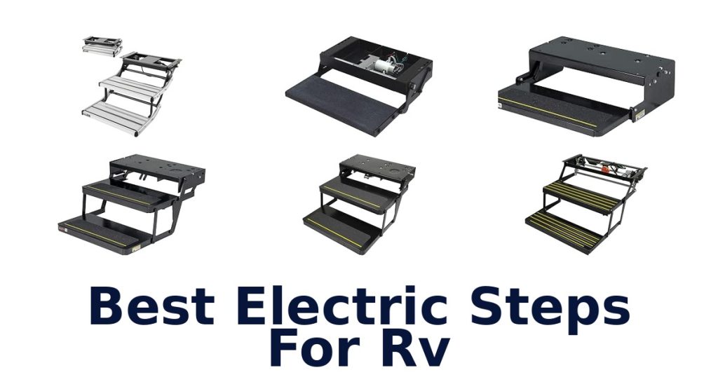 Best Electric Steps For RV