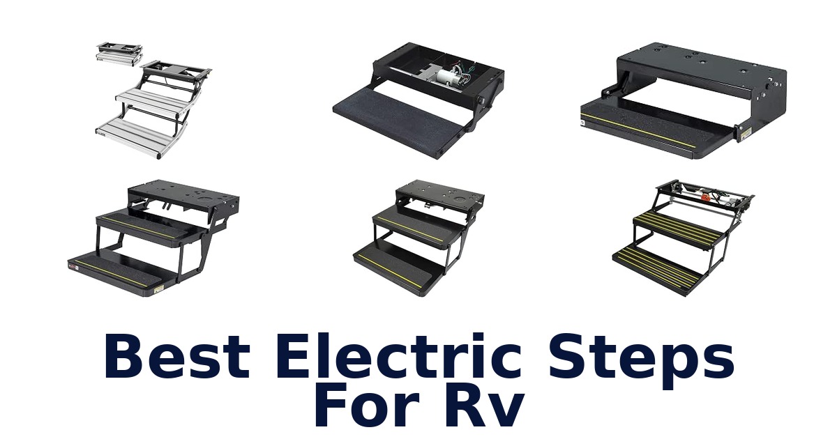 Best Electric Steps For RV