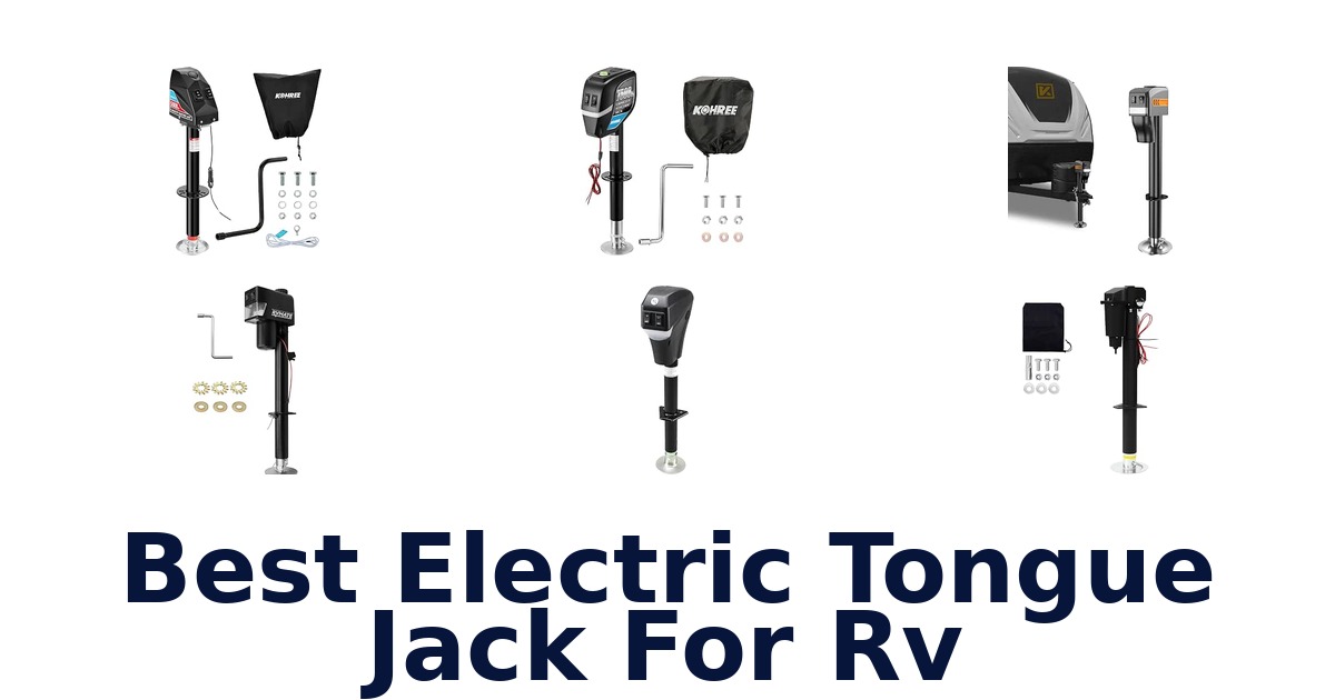 Best Electric Tongue Jack For RV