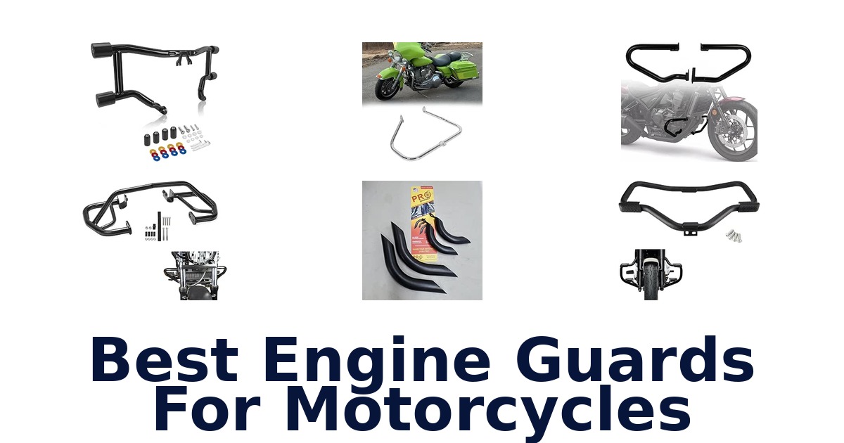 Best Engine Guards For Motorcycles