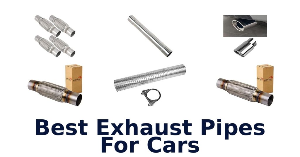 Best Exhaust Pipes For Cars