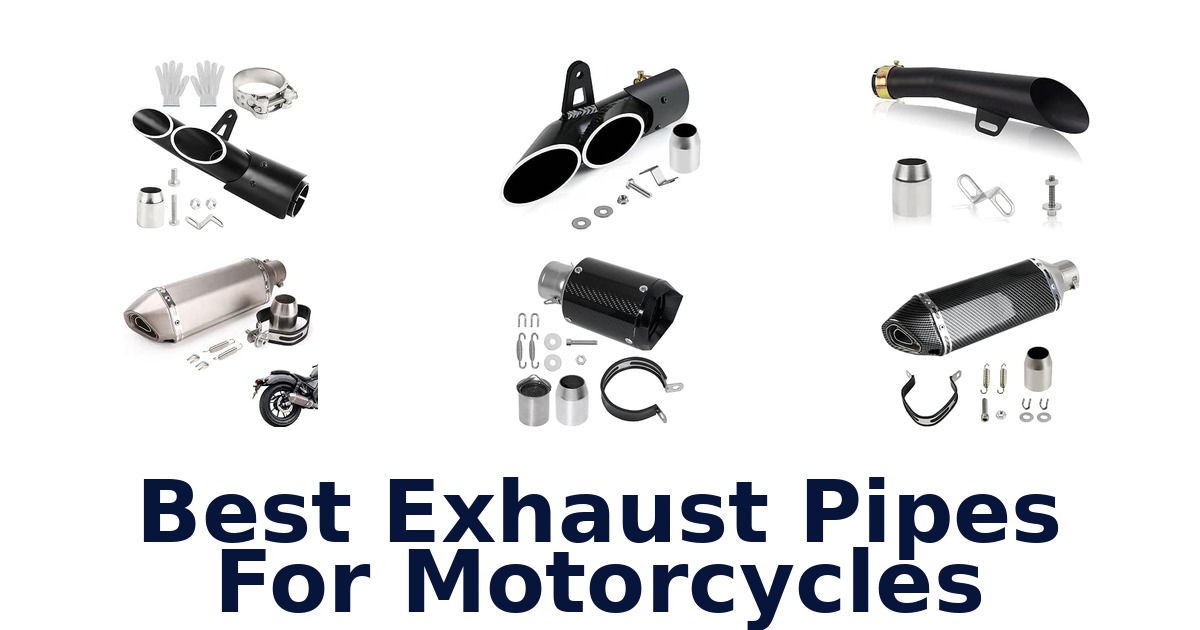 Best Exhaust Pipes For Motorcycles