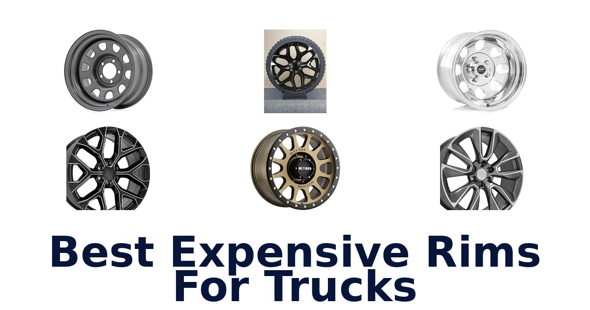 Best Expensive Rims For Trucks