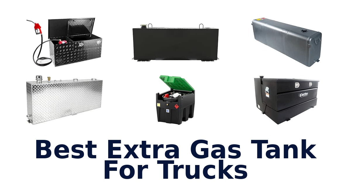 Best Extra Gas Tank For Trucks