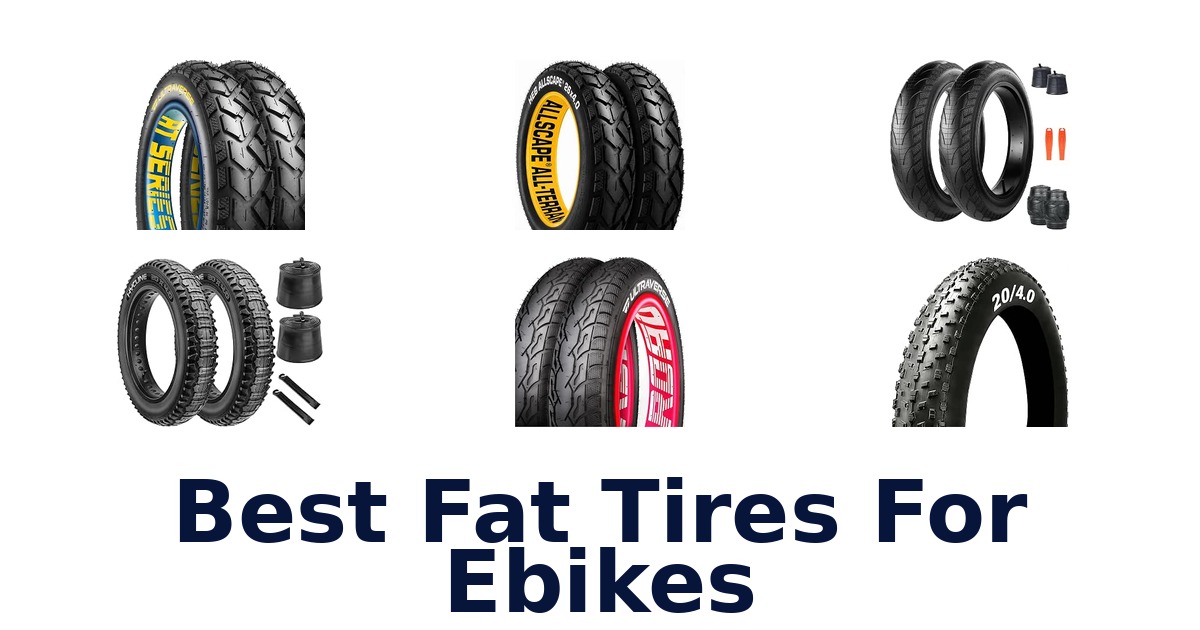 Best Fat Tires For Ebikes