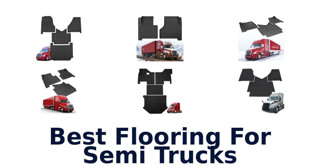 Best Flooring For Semi Trucks