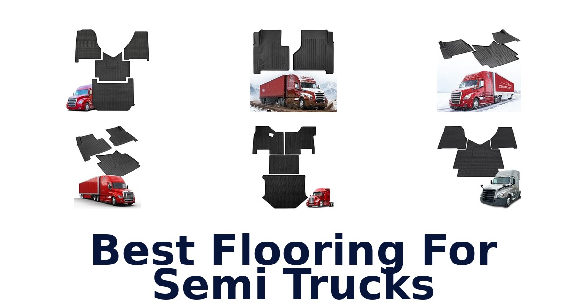 Best Flooring For Semi Trucks
