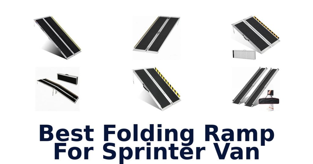 Best Folding Ramp For Sprinter Van