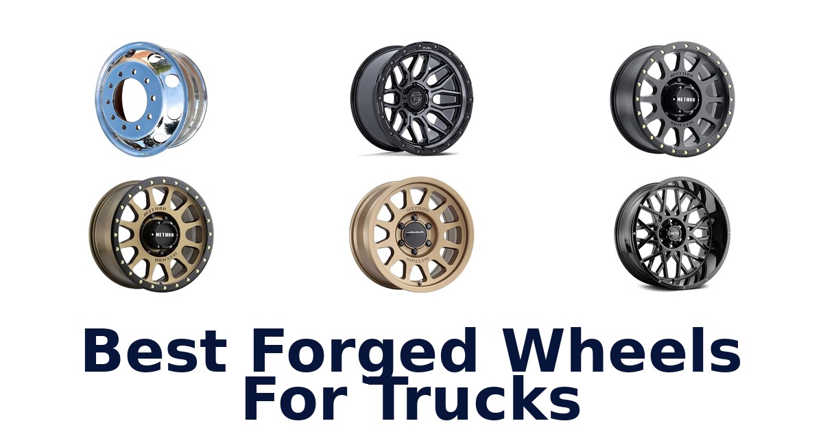 Best Forged Wheels For Trucks