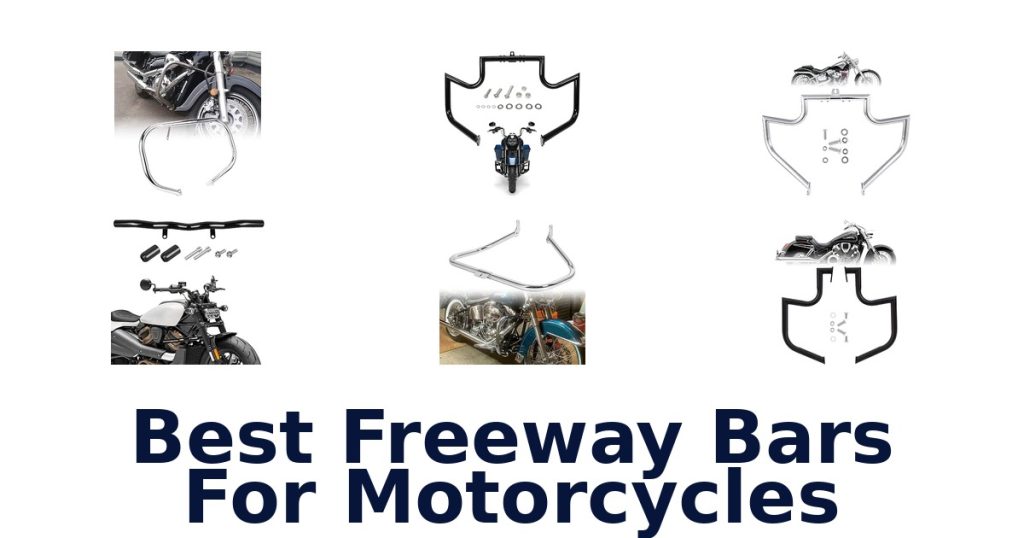 Best Freeway Bars For Motorcycles