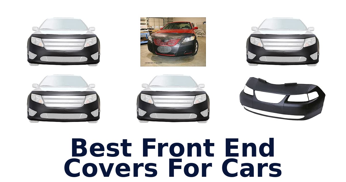 Best Front End Covers For Cars