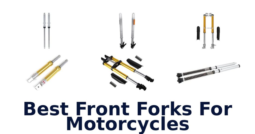 Best Front Forks For Motorcycles