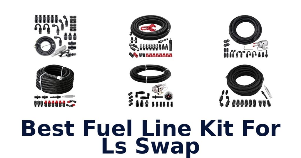 Best Fuel Line Kit For Ls Swap