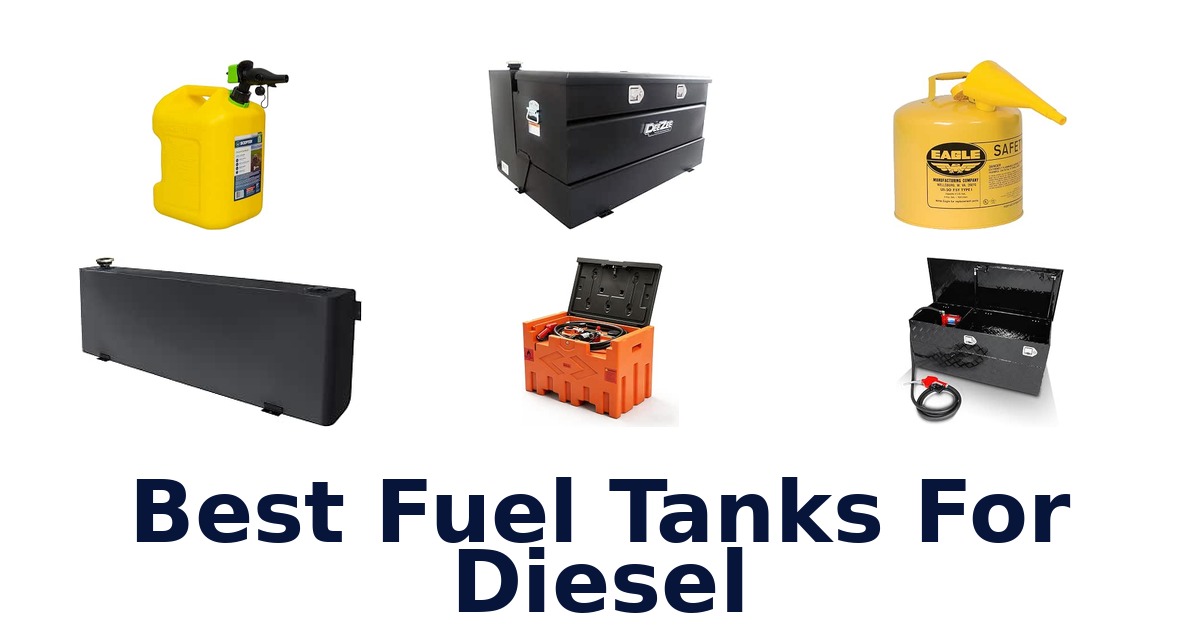 Best Fuel Tanks For Diesel