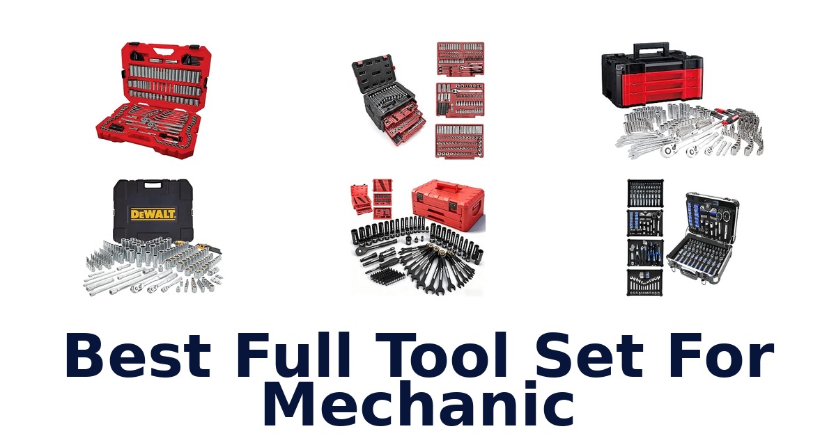 Best Full Tool Set For Mechanic