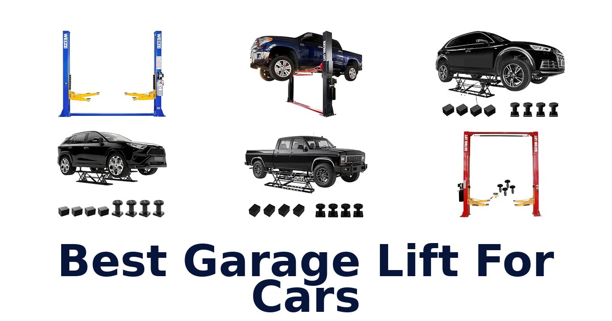 Best Garage Lift For Cars