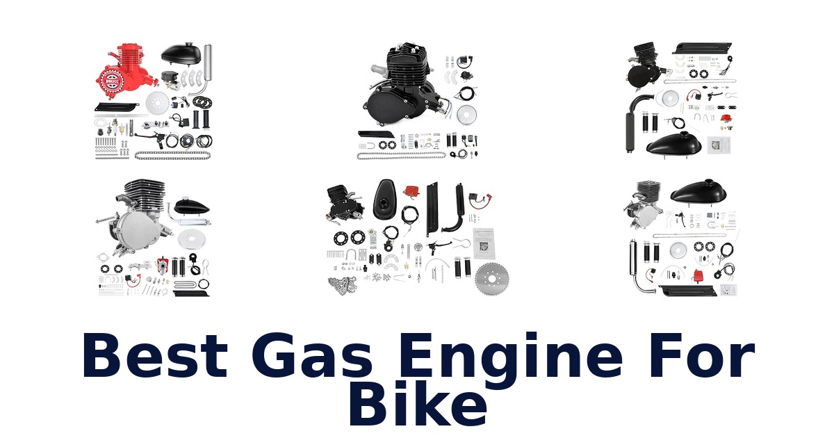 Best Gas Engine For Bike