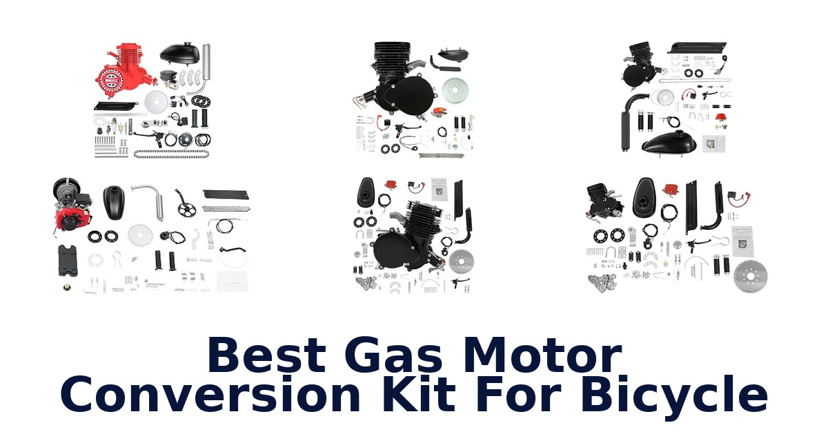 Best Gas Motor Conversion Kit For Bicycle