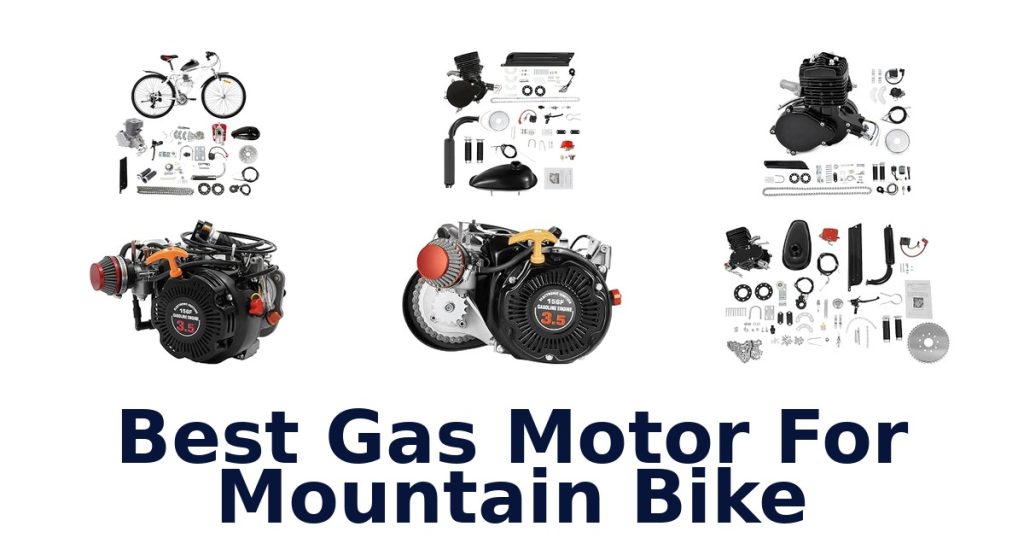 Best Gas Motor For Mountain Bike