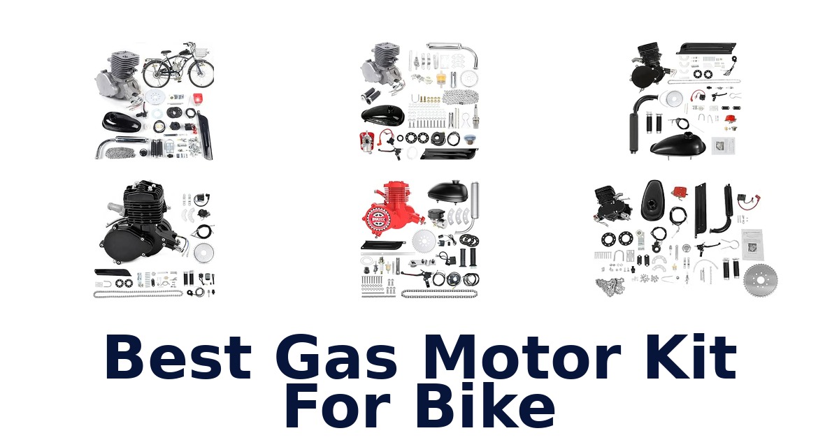 Best Gas Motor Kit For Bike