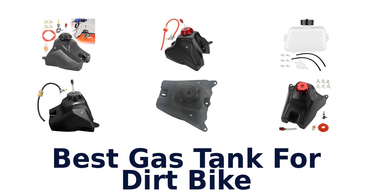 Best Gas Tank For Dirt Bike