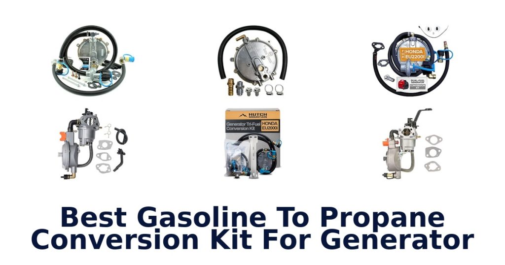 Best Gasoline To Propane Conversion Kit For Generator