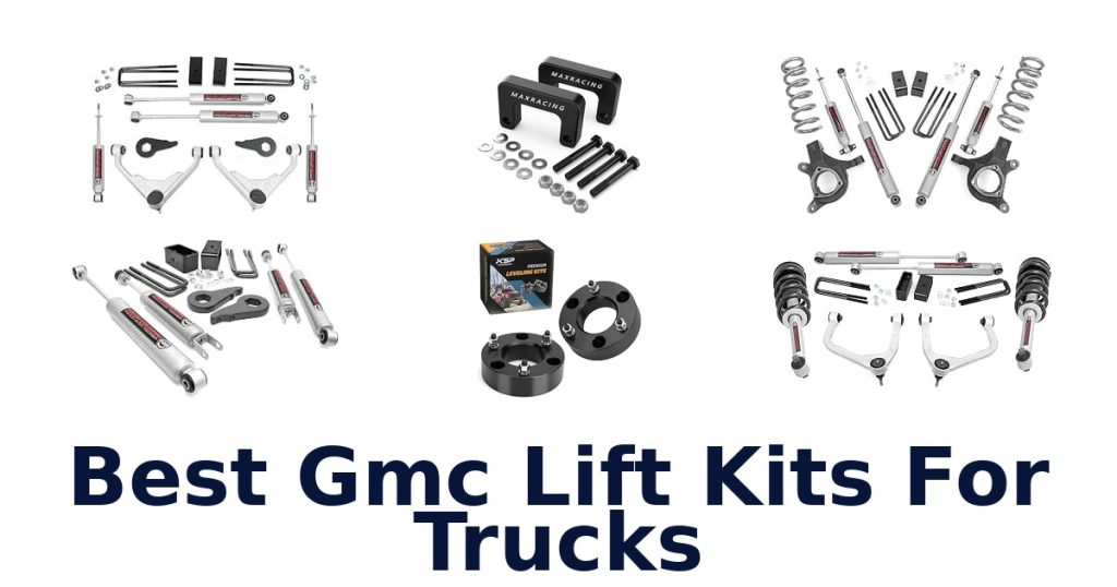 Best Gmc Lift Kits For Trucks