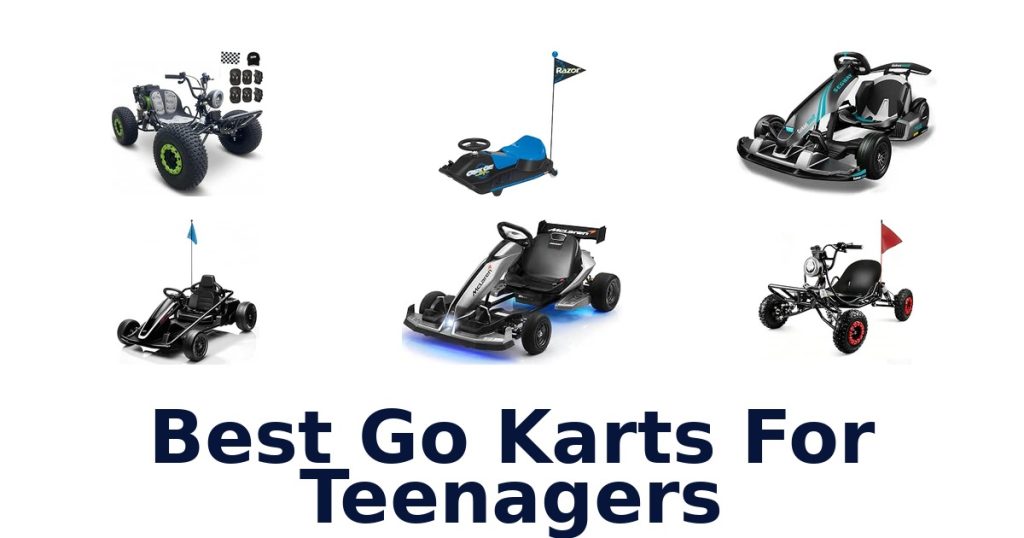 Best Go Karts For Teenagers