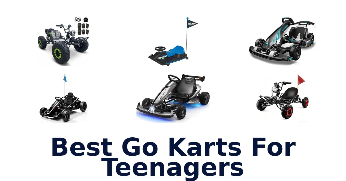 Best Go Karts For Teenagers