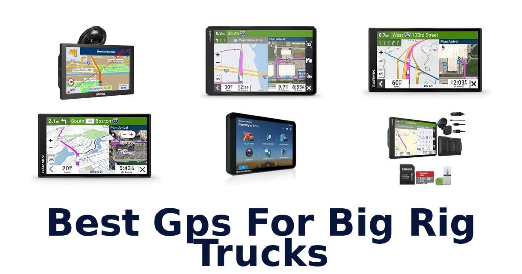 Best Gps For Big Rig Trucks