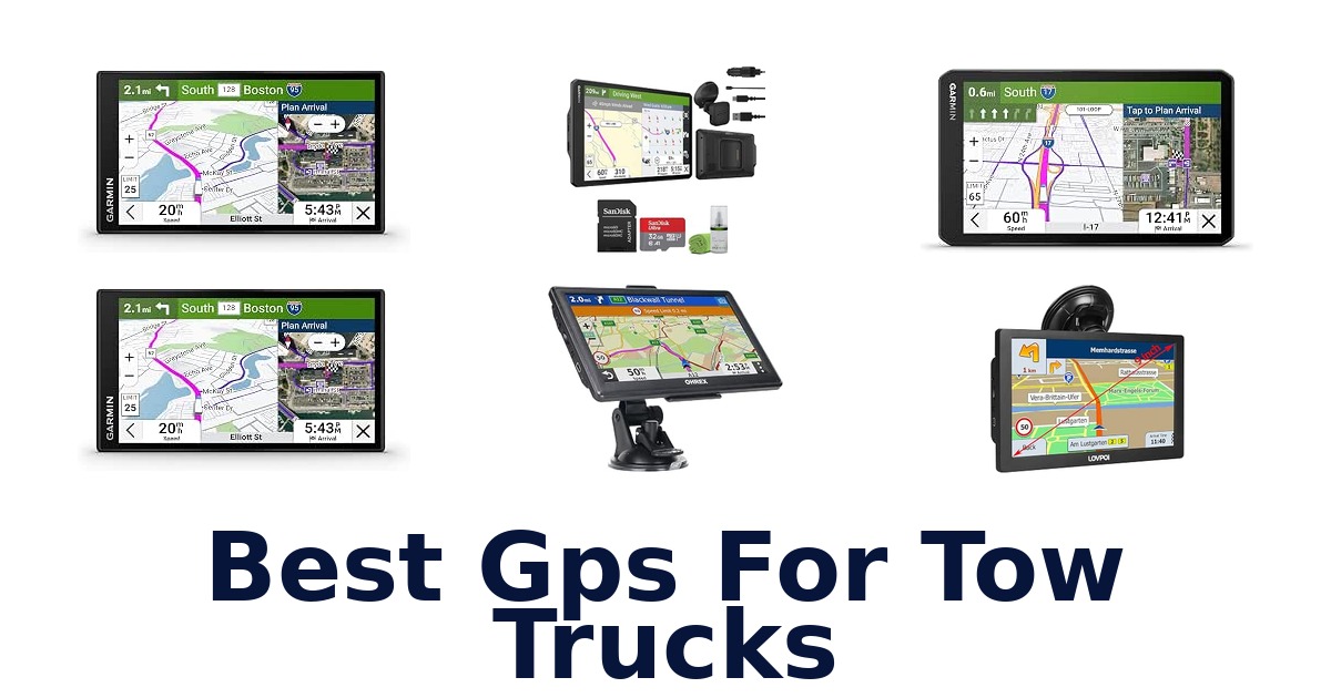 Best Gps For Tow Trucks